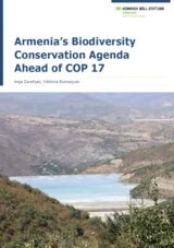 Publication's cover titled “Armenia’s Biodiversity Conservation Agenda Ahead of COP 17” by Inga Zarafyan and Viktoria Burnazyan, published by Heinrich Böll Stiftung Yerevan. The cover features a landscape photograph of a reservoir surrounded by dry mountainous terrain and greenery.